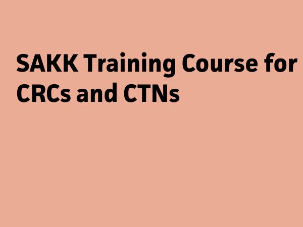 SAKK Training Course for CRCs and CTNs