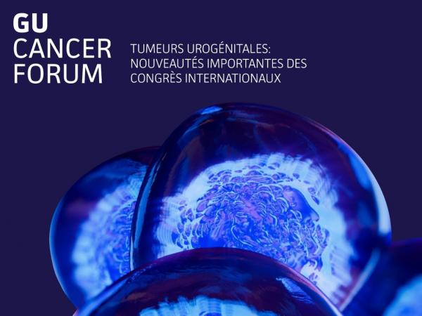 GU CANCER FORUM LAUSANNE